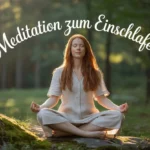 Meditation zum Einschlafen: So findest du innere Ruhe und besseren Schlaf