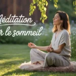 Méditation pour le sommeil : 3 Meilleurs Astuces Pour Retrouver un Sommeil Profond et Réparateur Naturellement